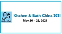 2021 Kitchen&Bath China Fair(May26-29th)